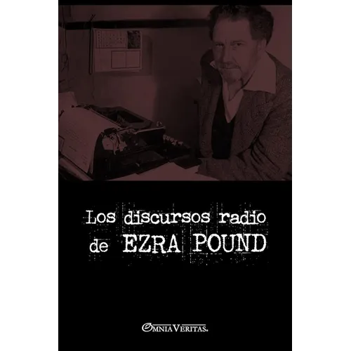 Los discursos radiofónicos de Ezra Pound