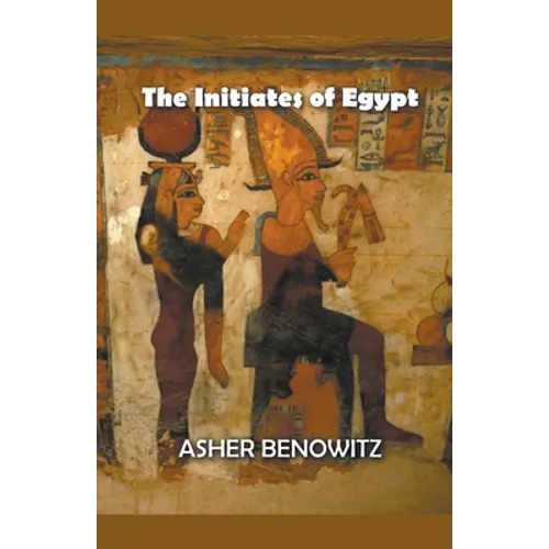 The Initiates of Egypt