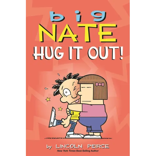 Big Nate: Hug It Out!