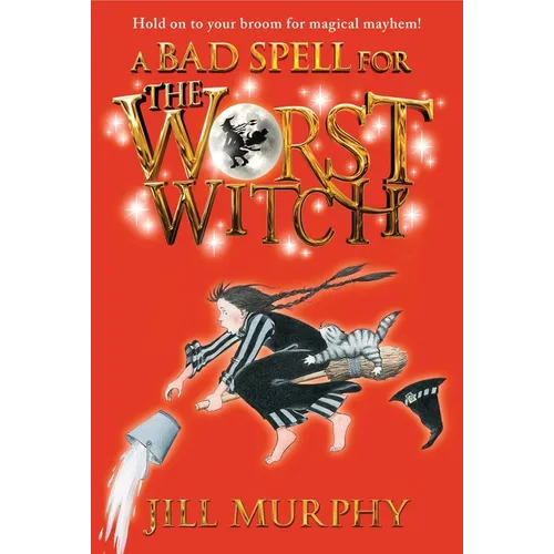 A Bad Spell for the Worst Witch