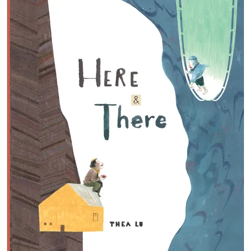 Here and There