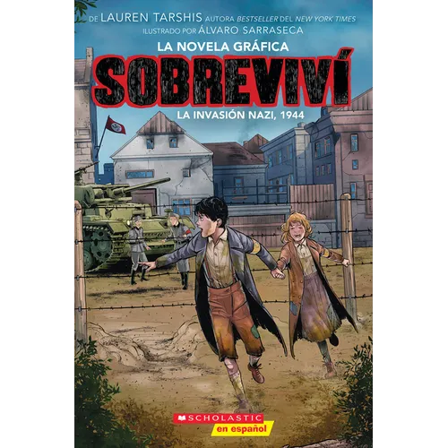 Sobreviví La Invasión Nazi, 1944 (Graphix) (I Survived the Nazi Invasion, 1944)