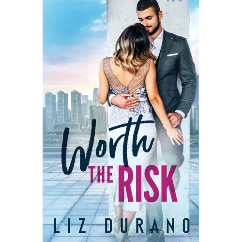 Worth the Risk: An Enemies to Lovers Billionaire Romance