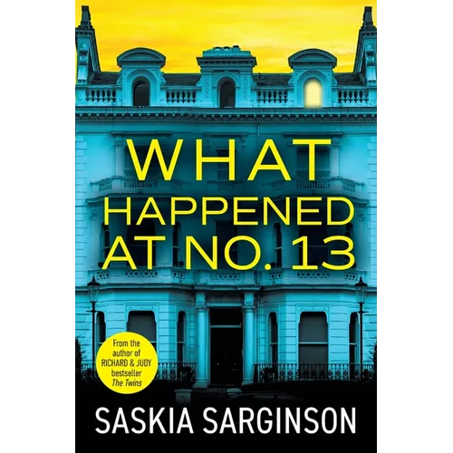 What Happened at No. 13