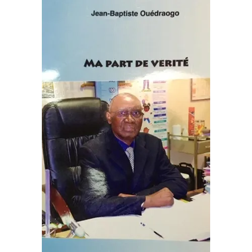 Ma part de vérité