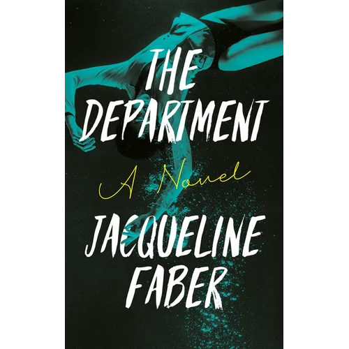 The Department: A Propulsive Dark Academic Thriller with an Absolutely Shocking Twist