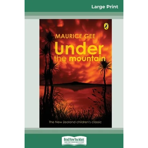 Under the Mountain (16pt Large Print Edition)