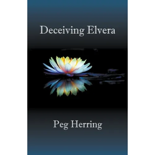 Deceiving Elvera