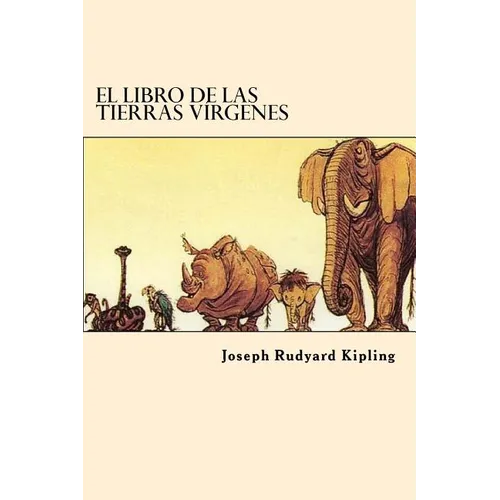 El Libro de las Tierras Virgenes (Spanish Edition)