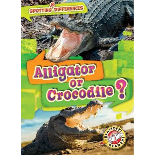 Alligator or Crocodile?
