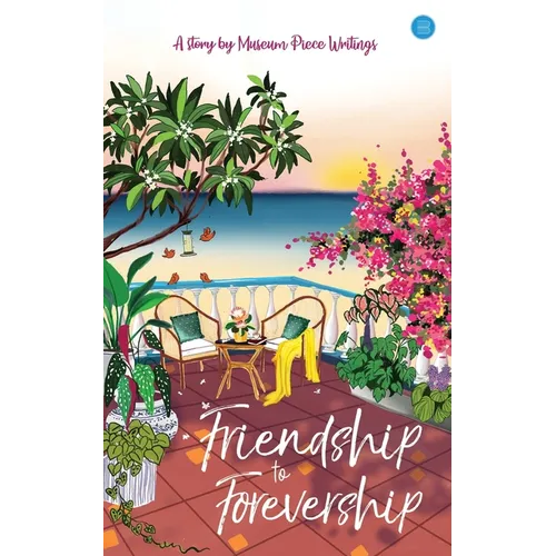 Friendship to Forevership