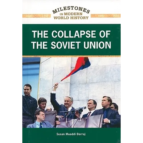 The Collapse of the Soviet Union