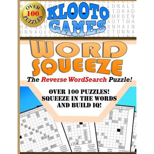 KLOOTO Games WORD SQUEEZE: The Reverse WordSearch Puzzle!