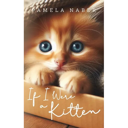 If I Were a Kitten