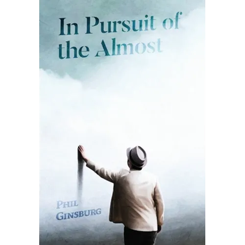 In Pursuit of the Almost