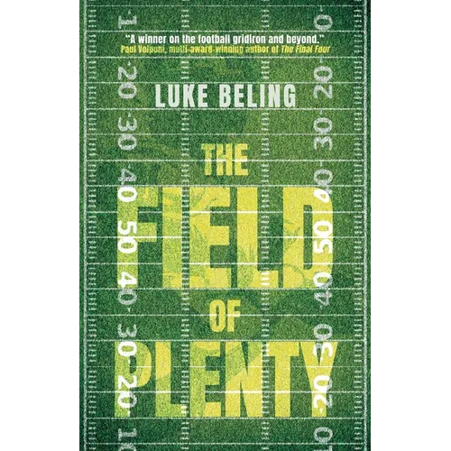 The Field of Plenty