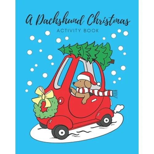 A Dachshund Christmas: Activity Book