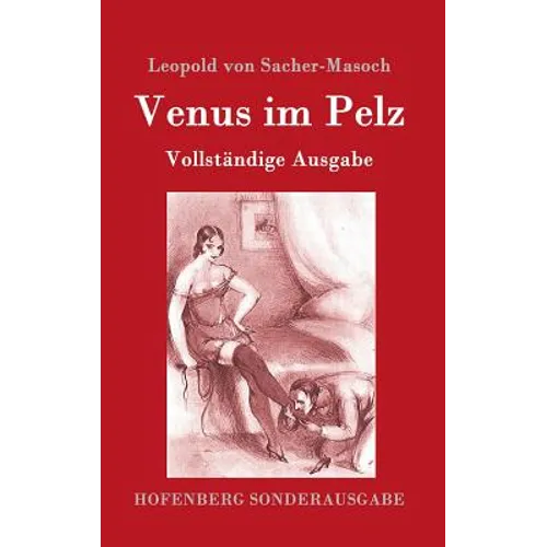 Venus im Pelz: Vollständige Ausgabe