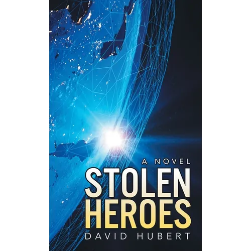 Stolen Heroes