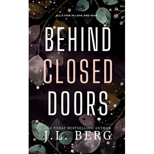 Behind Closed Doors