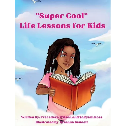 Super cool Life Lessons for Kids