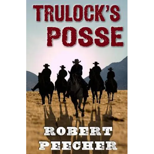 Trulock's Posse