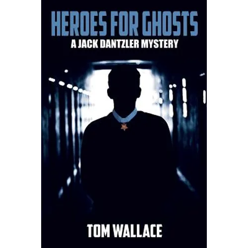 Heroes for Ghosts