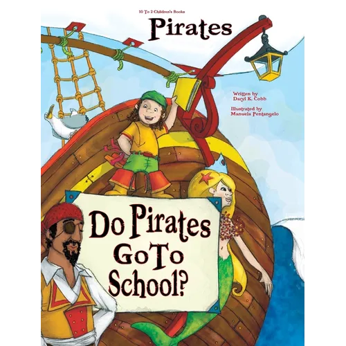 Do Pirates Go to School?