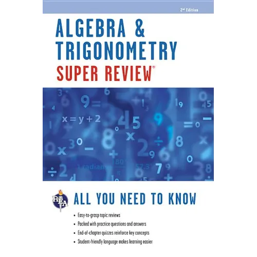 Algebra & Trigonometry Super Review