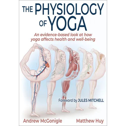 The Physiology of Yoga