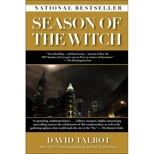 Season of the Witch: Enchantment, Terror, and Deliverance in the City of Love