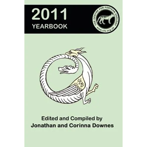 Centre for Fortean Zoology Yearbook 2011