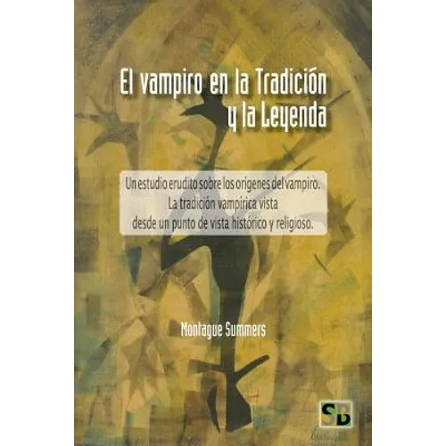 El Vampiro en la Tradición y la Leyenda