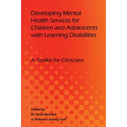 Developing Mental Health Services for Children and Adolescents with Learning Disabilities