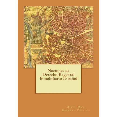 Nociones de Derecho registral inmobiliario español