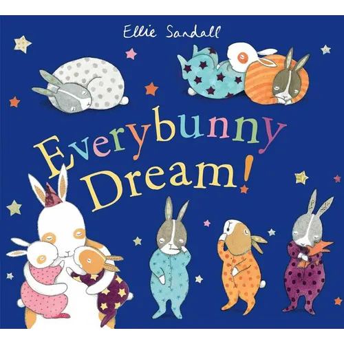 Everybunny Dream!