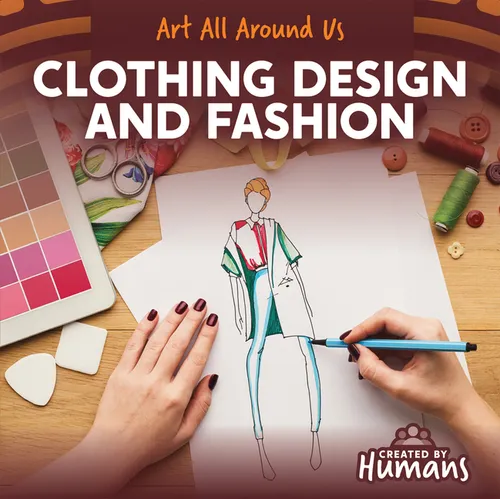 Clothing Design and Fashion