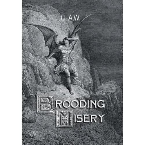 Brooding Misery