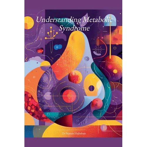Understanding Metabolic Syndrome