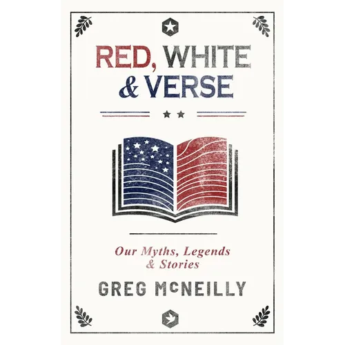 Red, White & Verse: Our Myths, Legends & Stories