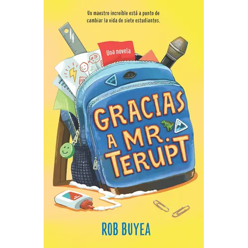 Gracias a Mr. Terupt / Because of Mr. Terupt
