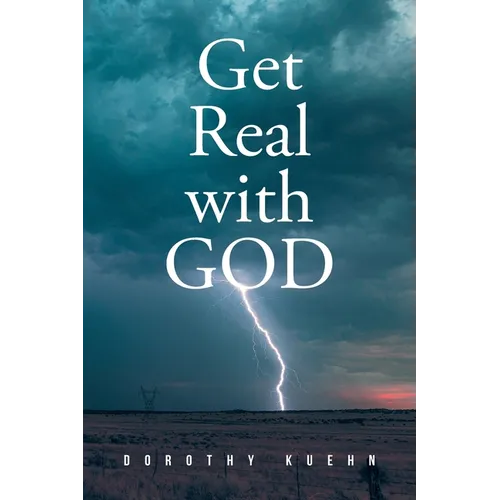Get Real with GOD