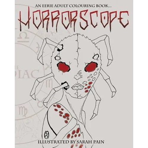 Horrorscope: An Eerie Adult Colouring Book