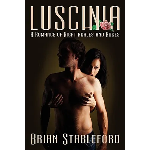 Luscinia: A Romance of Nightingales and Roses