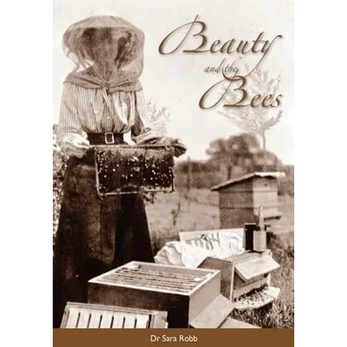 Beauty and the Bees