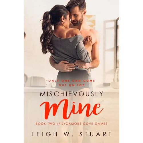 Mischievously Mine