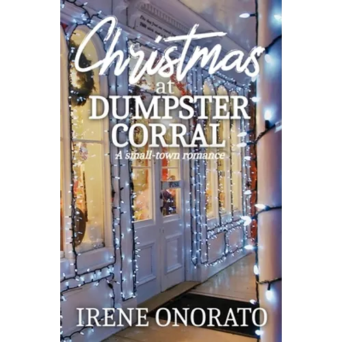 Christmas at Dumpster Corral