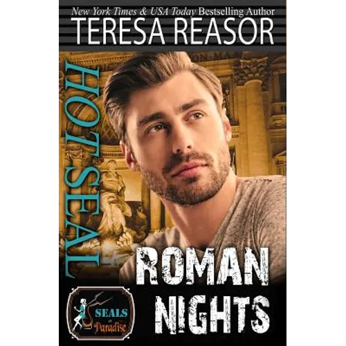 Hot SEAL, Roman Nights