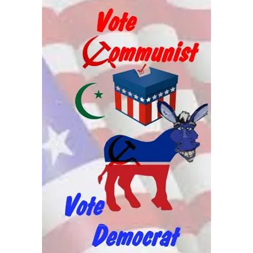 Vote Communist, Vote Democrat