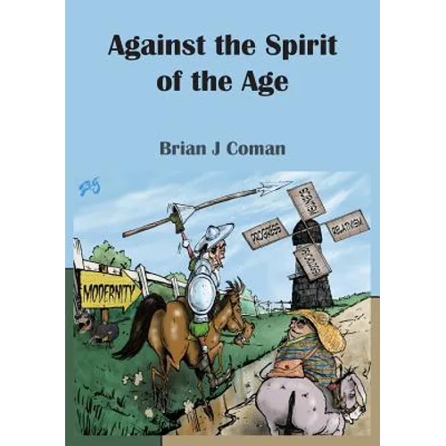 Against the Spirit of the Age
